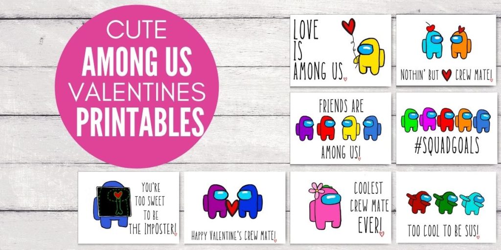 Among Us Valentine Printables - OriginalMOM