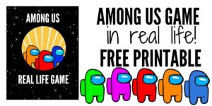 among us in real life free printable
